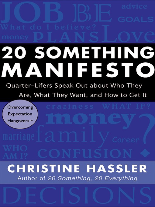 Title details for 20 Something Manifesto by Christine Hassler - Available